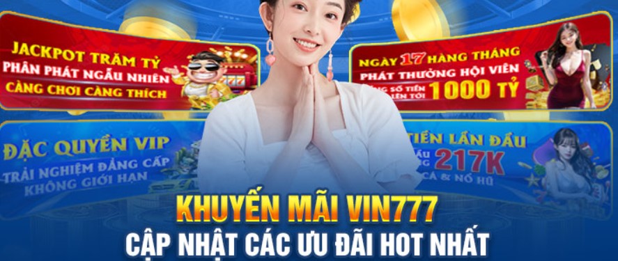 Cách thức đăng ký và sử dụng khuyến mãi VIP Vin777